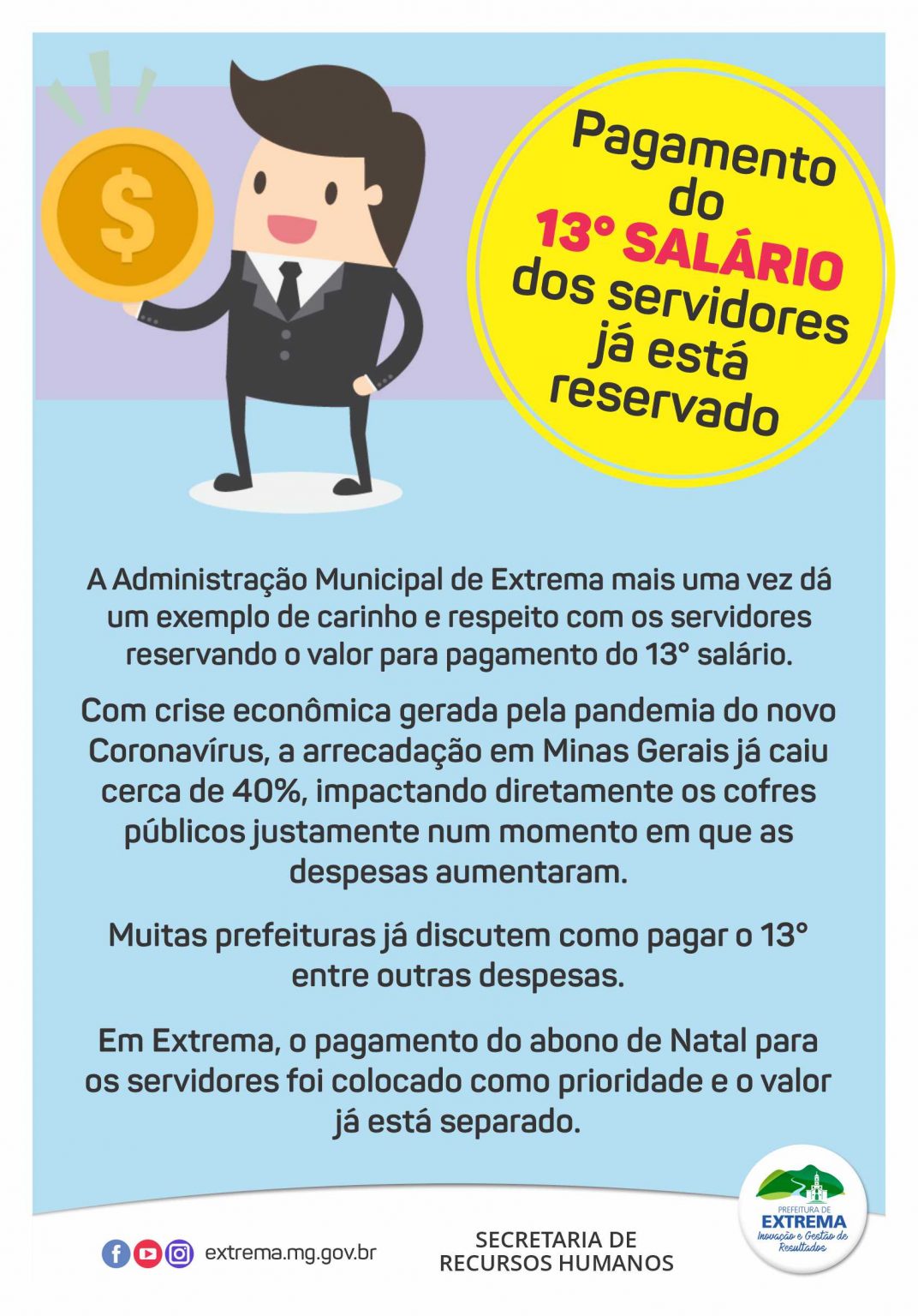 Prefeitura de Extrema já reservou o pagamento do 13º salário Extrema MG Prefeitura de Extrema já reservou o pagamento do 13º salário Extrema MG